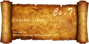 Csirke Tibor névjegykártya